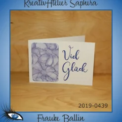 Glückwunschkarten|KreativAtelier Saphira [2019-0439] Klappkarte "Viel Glück"