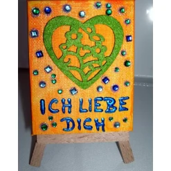 Valentinstagsgeschenke|Susanne Hiebl...die etwas andere Art! Minibild ICH LIEBE DICH Acrylmalerei Keilrahmen Staffelei Geschenk zu Muttertag Valentinstag für Verliebte