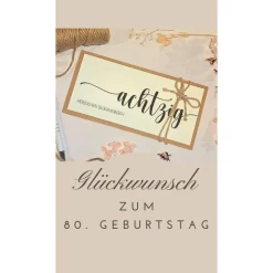 Discount Personalisierte Geldgeschenk-Karte zum 80. Geburtstag – Handgemachte Glückwunschkarte mit Umschlag Glückwunschkarten