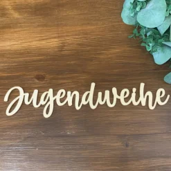 Dekoration|Werkstatt am See Schriftzug "Jugendweihe"
