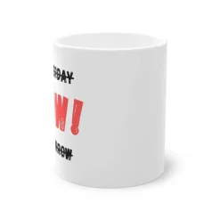 Best Statement-Tasse „Yesterday – NOW! – Tomorrow“ | Motivationsbecher für Alltag & Büro Geschenke